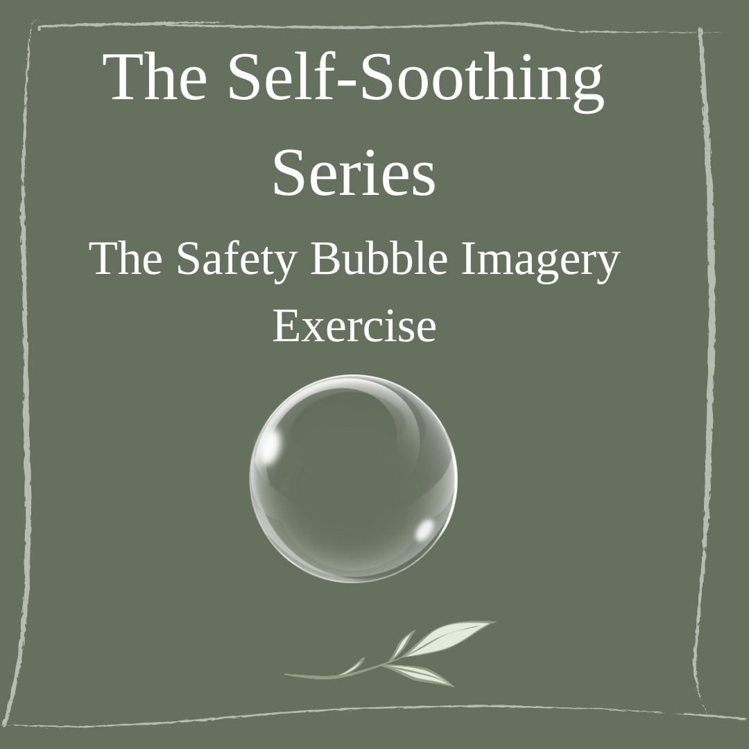 the safety bubble imagery exercise