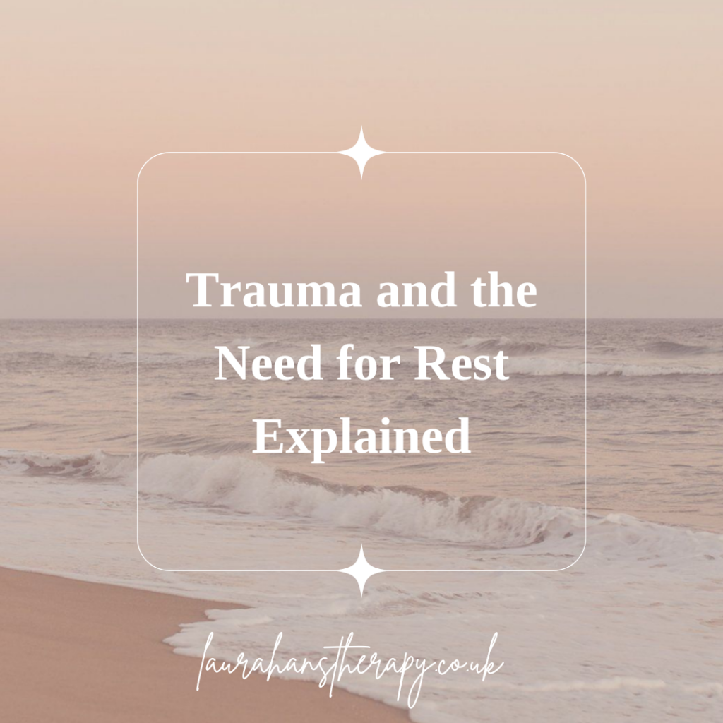 white text that reads 'trauma and the need for rest explained' laid over a beach scene