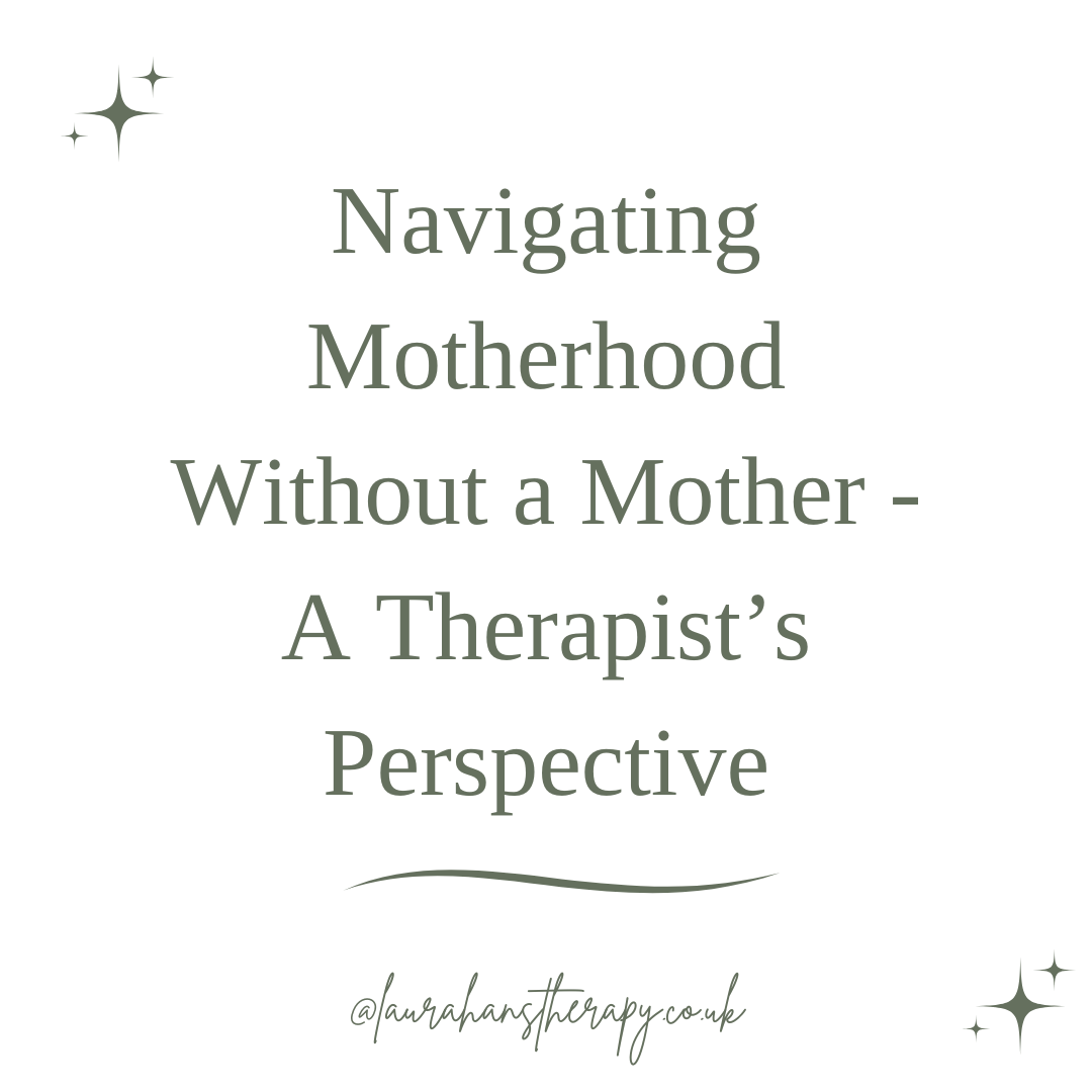 navigating motherhood without a mother